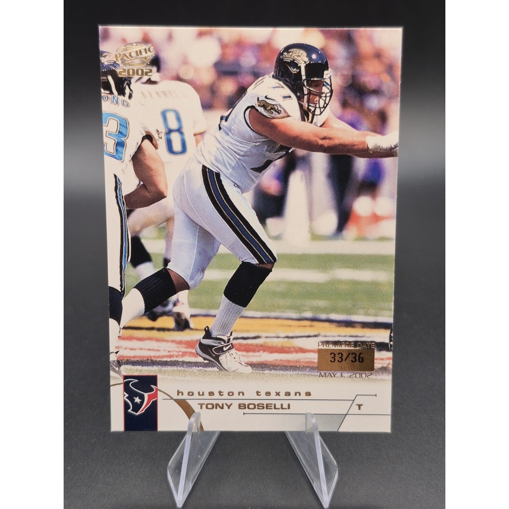 2002 Pacific Tony Boselli 174 Premier Date 33/36 Houston Texans SP Card